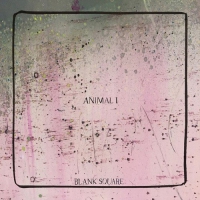 Blank Square - Animal I vinyl cover
