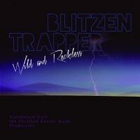 Blitzen Trapper - Wild And Reckless vinyl cover