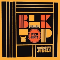 Blktop Project - Concrete Jungle vinyl cover