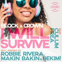 Block & Crown feat Culum Frea - I Will Survive vinyl cover