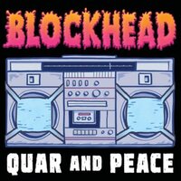 Blockhead - Quar and Peace vinyl cover