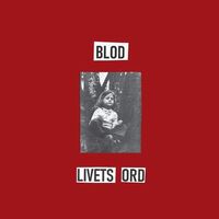 Blod - Livets Ord vinyl cover
