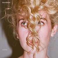 Blondshell - Violins vinyl cover