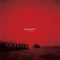 Blood Quartet - Deep Red vinyl cover