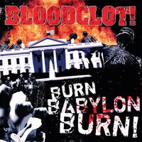 Bloodclot - Burn Babylon Burn vinyl cover