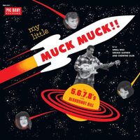Bloodshot Bill / The 5.6.7.8S - My Little Muck Muck vinyl cover