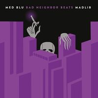 Blu Med - Bad Neighbor Beats Instrumentals