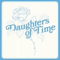 Blue Chemise - Daughters Of Time vinyl cover