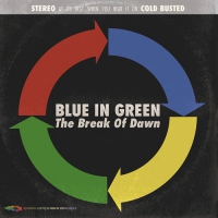 Blue In Green - Break Of Dawn vinyl cover
