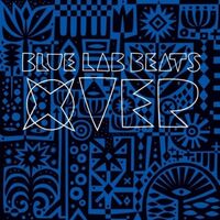 Blue Lab Beats - Xover vinyl cover