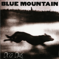 Blue Mountain - Dog Days vinyl cover