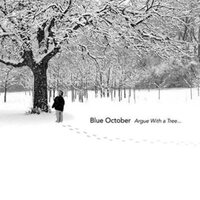 Blue October - Argue With A Tree vinyl cover