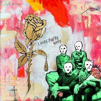 Blue October - I Hope You're Happy vinyl cover