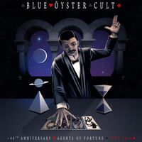 Blue Öyster Cult - 40Th Anniversary - Agents Of Fortune - Live 2016 vinyl cover