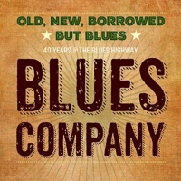 Blues Company - Old New Borrowed But Blues vinyl cover
