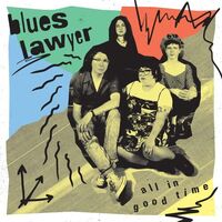 Blues Lawyer - All In Good Time vinyl cover