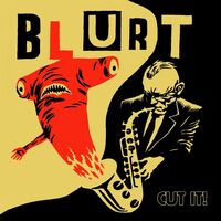 Blurt - Cut It! vinyl cover