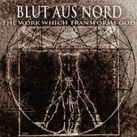 Blut Aus Nord - The Work Which Transforms God vinyl cover