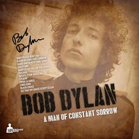 Bob Dylan - A Man of Constant Sorrow vinyl cover