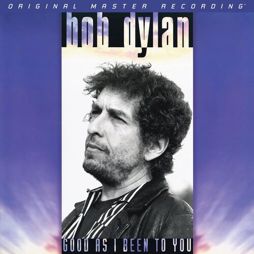 Bob Dylan - Good As I Been To You vinyl cover