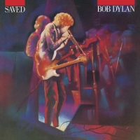 Bob Dylan - Saved vinyl cover