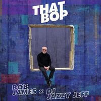 Bob James - That Bop / Shamboozie vinyl cover