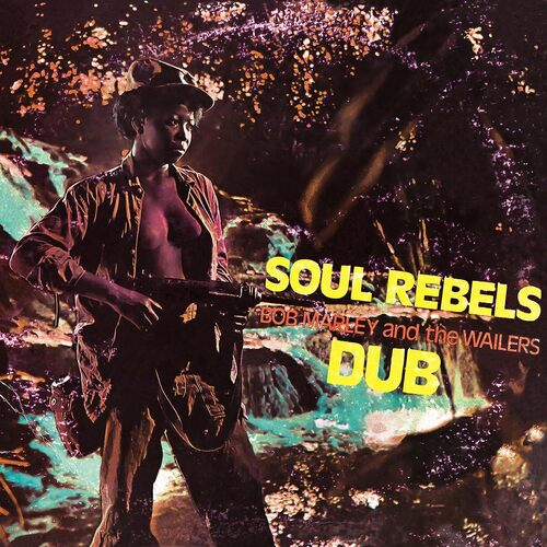 Bob Marley - Soul Rebels Dub (Yellow & Red Haze) vinyl cover