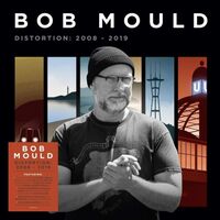 Bob Mould - Distortion: 2008-2019 vinyl cover
