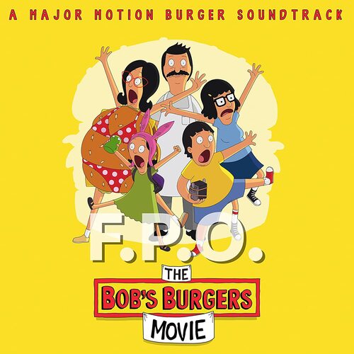 Bob's Burgers - Music From The Bob's Burgers Movie (Yellow) vinyl cover