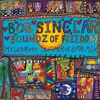 Bob Sinclar - Soundz Of Freedom vinyl cover