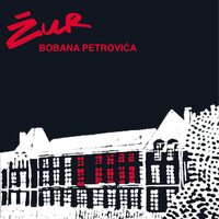 Boban Petrovic - Zur vinyl cover