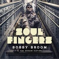 Bobby Broom - Soul Fingers vinyl cover
