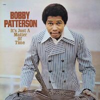 Bobby Patterson - It's Just A Matter Of Time (Limited Purple Vinyl Edition) vinyl cover