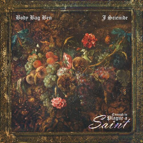 Body Bag Ben & J. Scienide - Enough To Plague A Saint vinyl cover