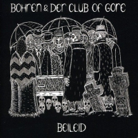Bohren & Der Club Of Gore - Beileid vinyl cover