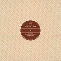 Bokani Dyer - Brownswood Remix Editions 001: Ke Nako Remixes vinyl cover