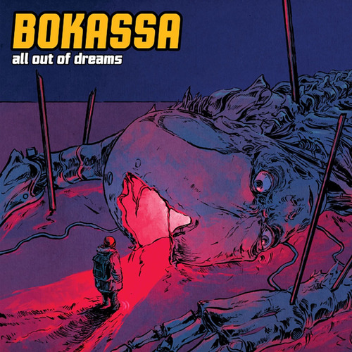 Bokassa - All Out Of Dreams (Red) vinyl cover