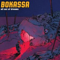 Bokassa - All Out Of Dreams vinyl cover