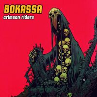 Bokassa - Crimson Riders Heavyweight vinyl cover