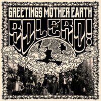 Bolero! - Greetings Mother Earth vinyl cover