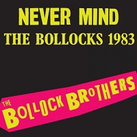 Bollock Brothers - Never Mind The Bollocks vinyl cover