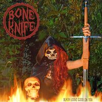 Bone Knife - Death Looks Good On You vinyl cover