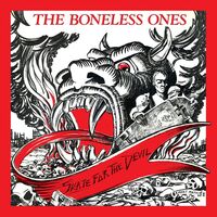 Boneless Ones - Skate For The Devil vinyl cover