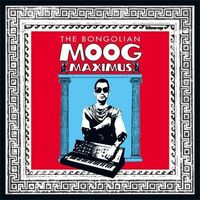 Bongolian - Moog Maximus vinyl cover