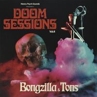 Bongzilla  /  Tons - Doom Sessions 4 vinyl cover