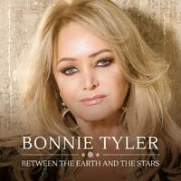 Bonnie Tyler - Between The Earth & The Stars vinyl cover