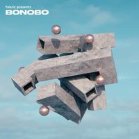 Bonobo - Fabric Presents Bonobo vinyl cover