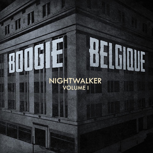 Boogie Belgique - Nightwalker Vol. 1 vinyl cover