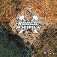 Boogie Hammer - Rocks