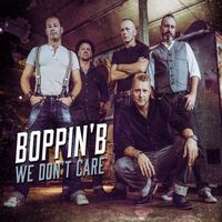 Boppin' B - We Don't Care vinyl cover